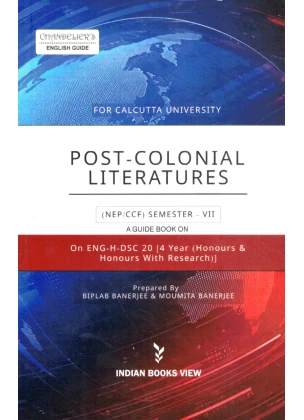 Post-Colonial Literatures Guide Book Semester-7 | Calcutta University [ENG-H-DSC 20]