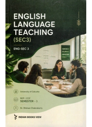 English Language Teaching Semester-3 | Calcutta University [ENG-SEC 3] By Dr. Dhiman Chakraborty