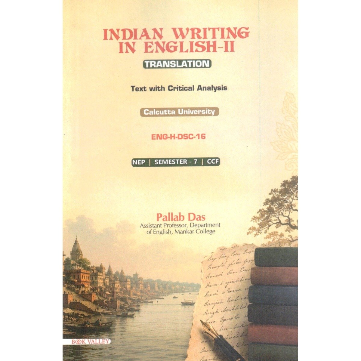Indian Writing in English-II Translation Semester-7 | Calcutta University [ENG-H-DSC 16] By Pallab Das