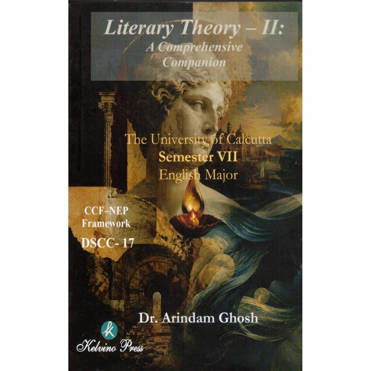 Literary Theory-II Semester-7 | Calcutta University DSCC-17 Major Course