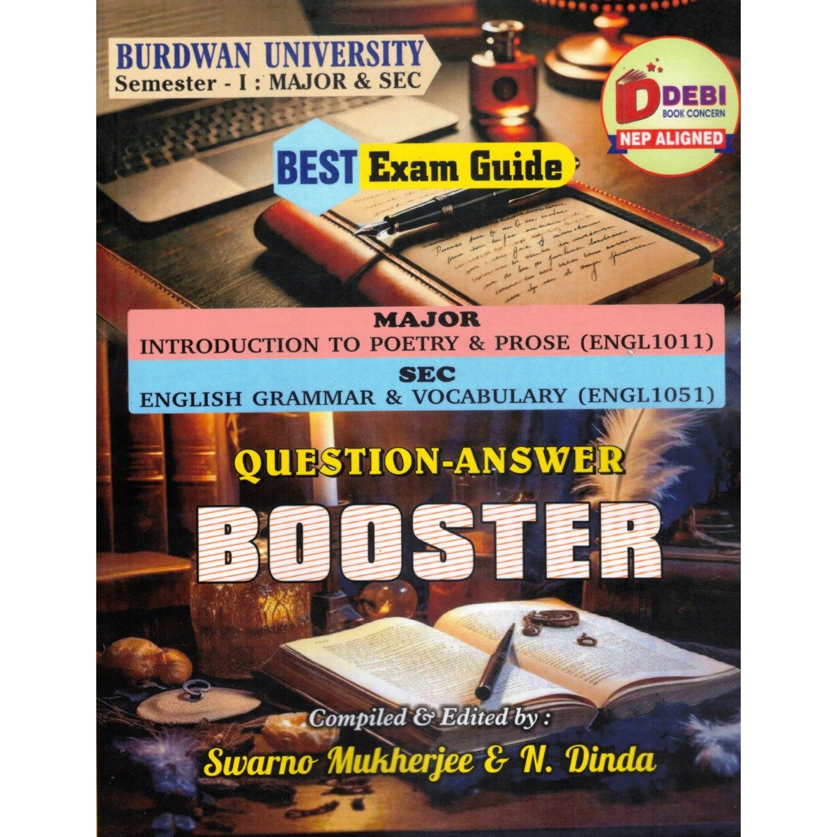 Question Answer Booster [Major and Sec] Semester-1 | Burdwan University By Swarno Mukherjee, N. Dinda