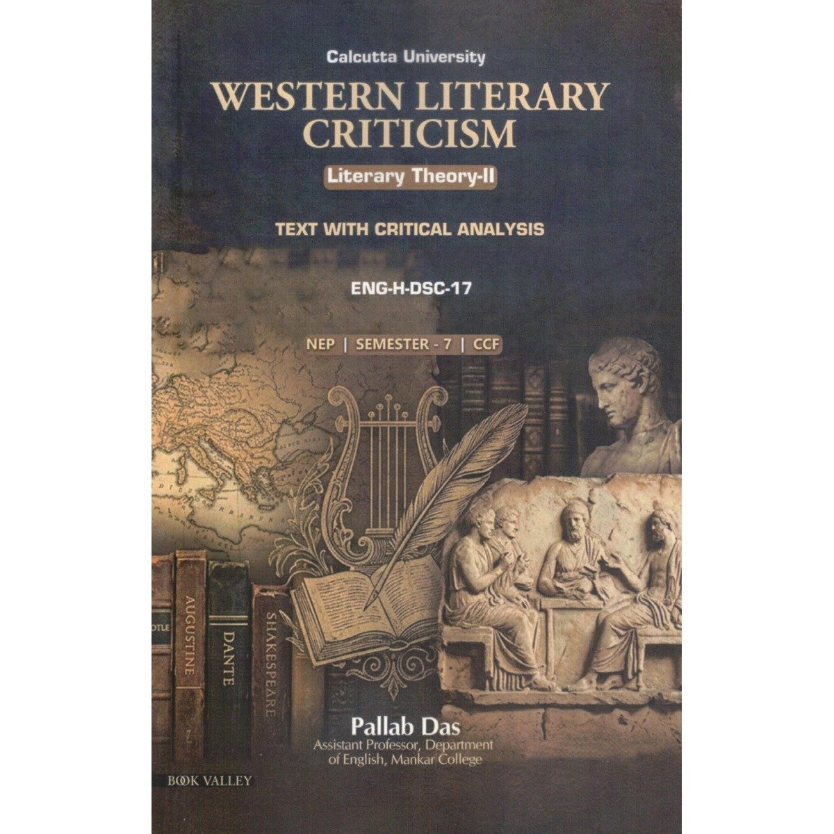 Western Literary Criticism Literary Theory-II Semester-7 | Calcutta University [ENG-H-DSC 17] By Pallab Das
