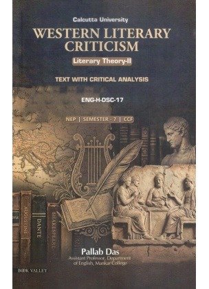 Western Literary Criticism Literary Theory-II Semester-7 | Calcutta University [ENG-H-DSC 17] By Pallab Das