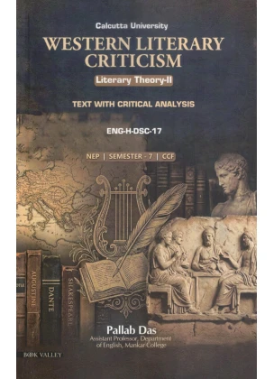 Western Literary Criticism Literary Theory-II Semester-7 | Calcutta University [ENG-H-DSC 17] By Pallab Das