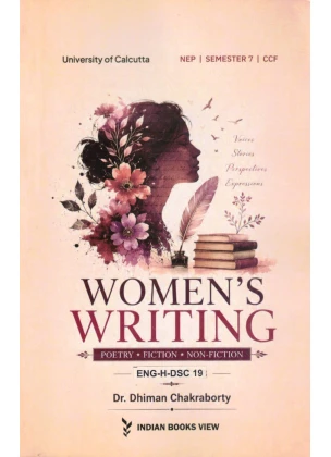 Women's Writing DSC-19 Semester-7 | Calcutta University By Dr. Dhiman Chakraborty