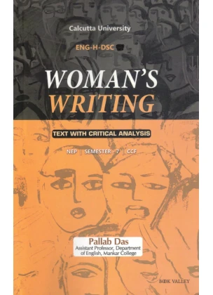 Womens Writing Semester-7 | Calcutta University [ENG-H-DSC 19] By Pallab Das