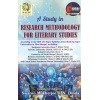 A Study in Research Methodology for Literary Studies (Sem 7, BU, KU, CBPBU, VU, Bankura University), (Sem 8, CU, NBU) By Swarno Mukherjee, N. Dinda