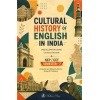 Cultural History of English in India Semester 7, Burdwan University Major Course (ENGL7011)