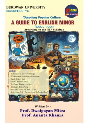 Decoding Popular Culture: A Guide to English Minor ENGL 7021 Semester 7 BU