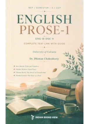 English Prose-1 Complete Text Link with Guide Semester 5 | Calcutta University [ENG-H-DSC 9] By Dr Dhiman Chakraborty