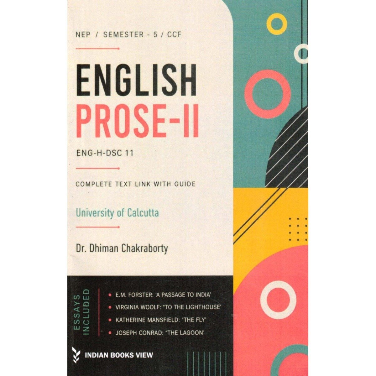 English Prose-II Complete Text Link with Guide Semester 5 | Calcutta University [ENG-H-DSC 11] By Dr Dhiman Chakraborty