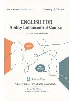 English Ability Enhancement Course Semester 1, Calcutta University By Dr Dhiman Chakraborty