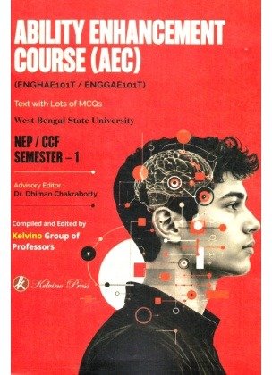 AEC Semester 1, West Bengal State University (ENGHAE101T, ENGGAE101T) Text with Lots of MCQs By Dr. Dhiman Chakraborty