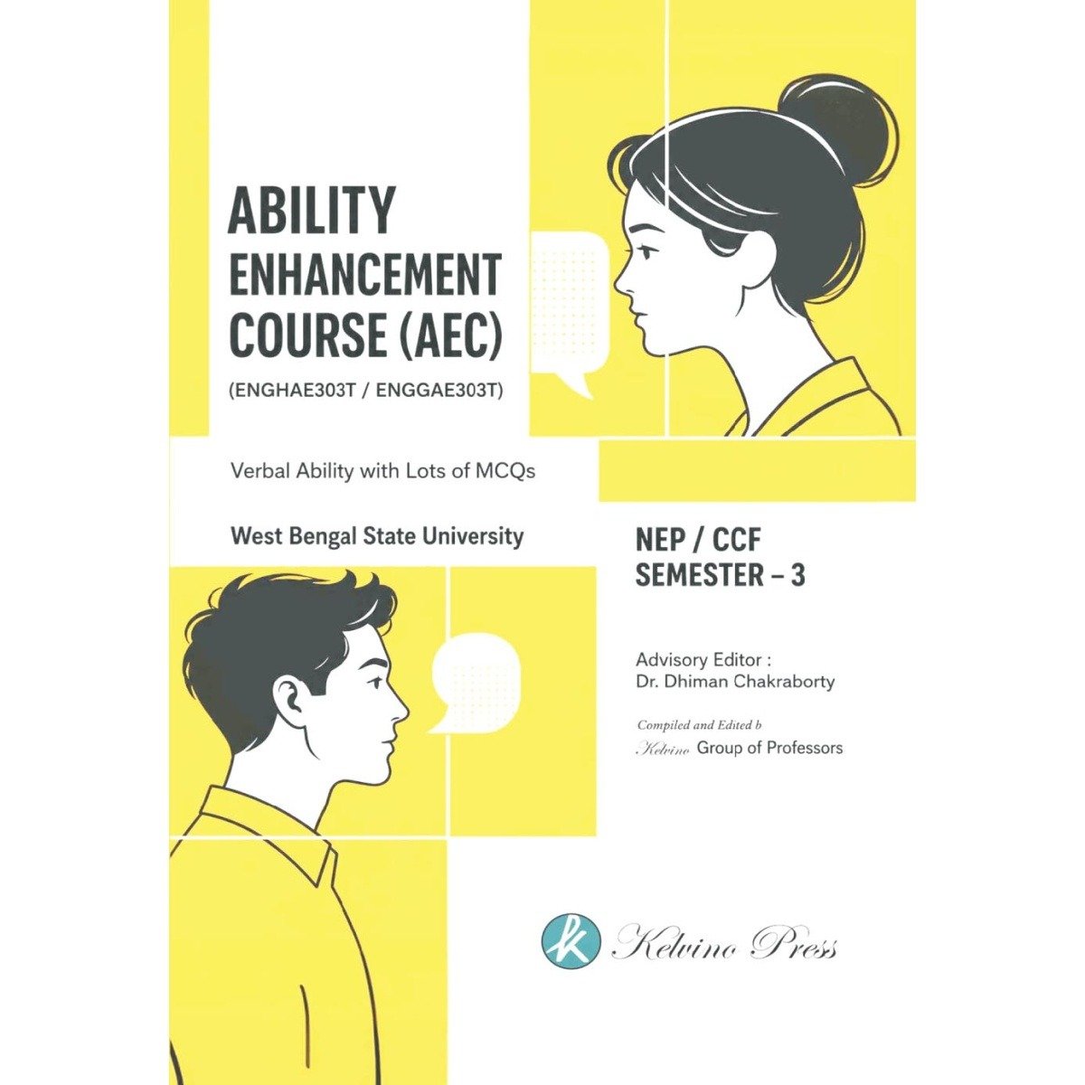 AEC Semester 3, West Bengal State University (ENGHA303T, ENGGAE303T) By Dr Dhiman Chakraborty