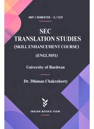 SEC Translation Studies ENGL3051 Semester 3, Burdwan University By Dr Dhiman Chakraborty