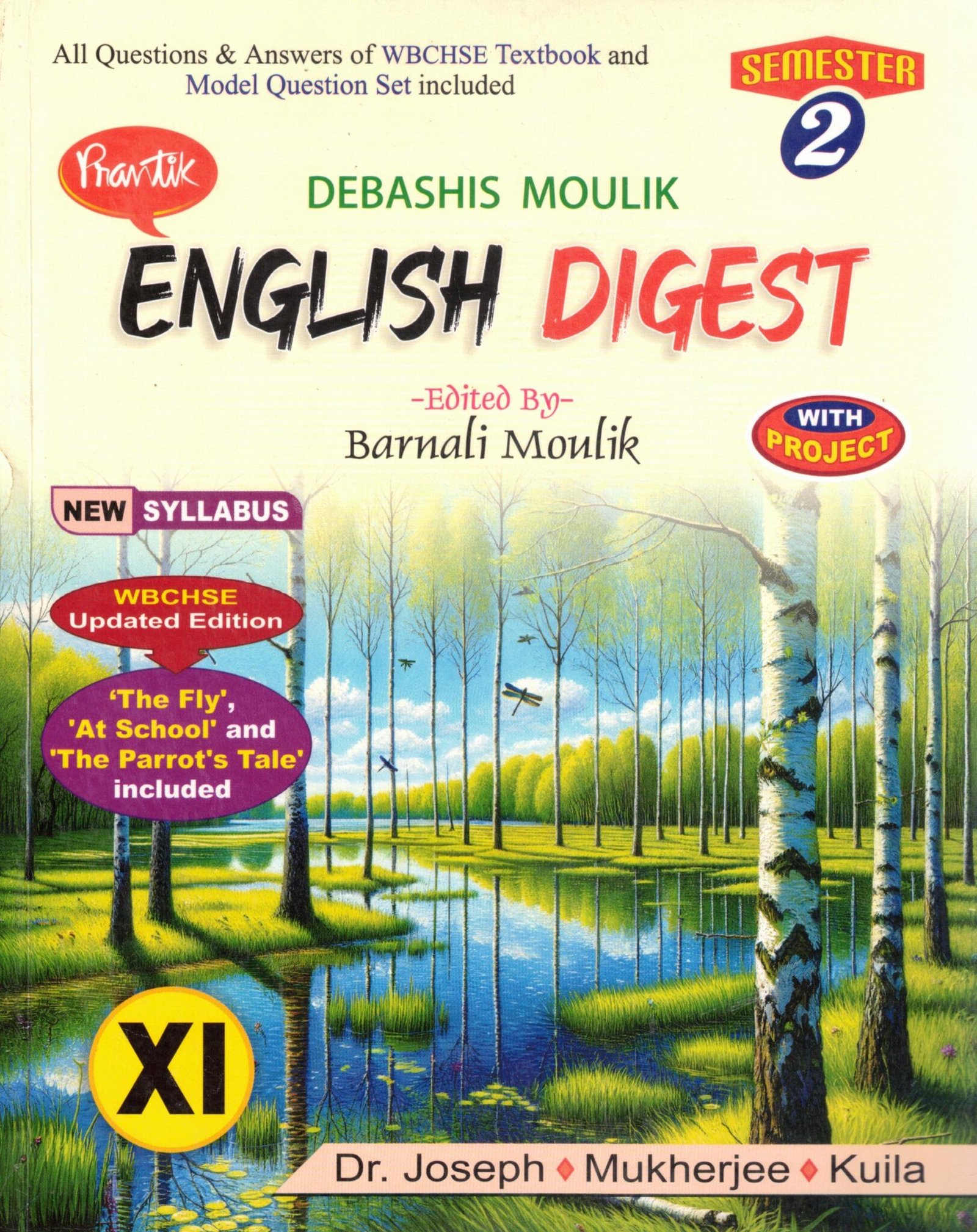 Prantik English Digest Class 11, Semester 2, 2026 Prantik English Digest Class 11, Semester 2, 2026 By Debashis Moulik, Barnali Moulik